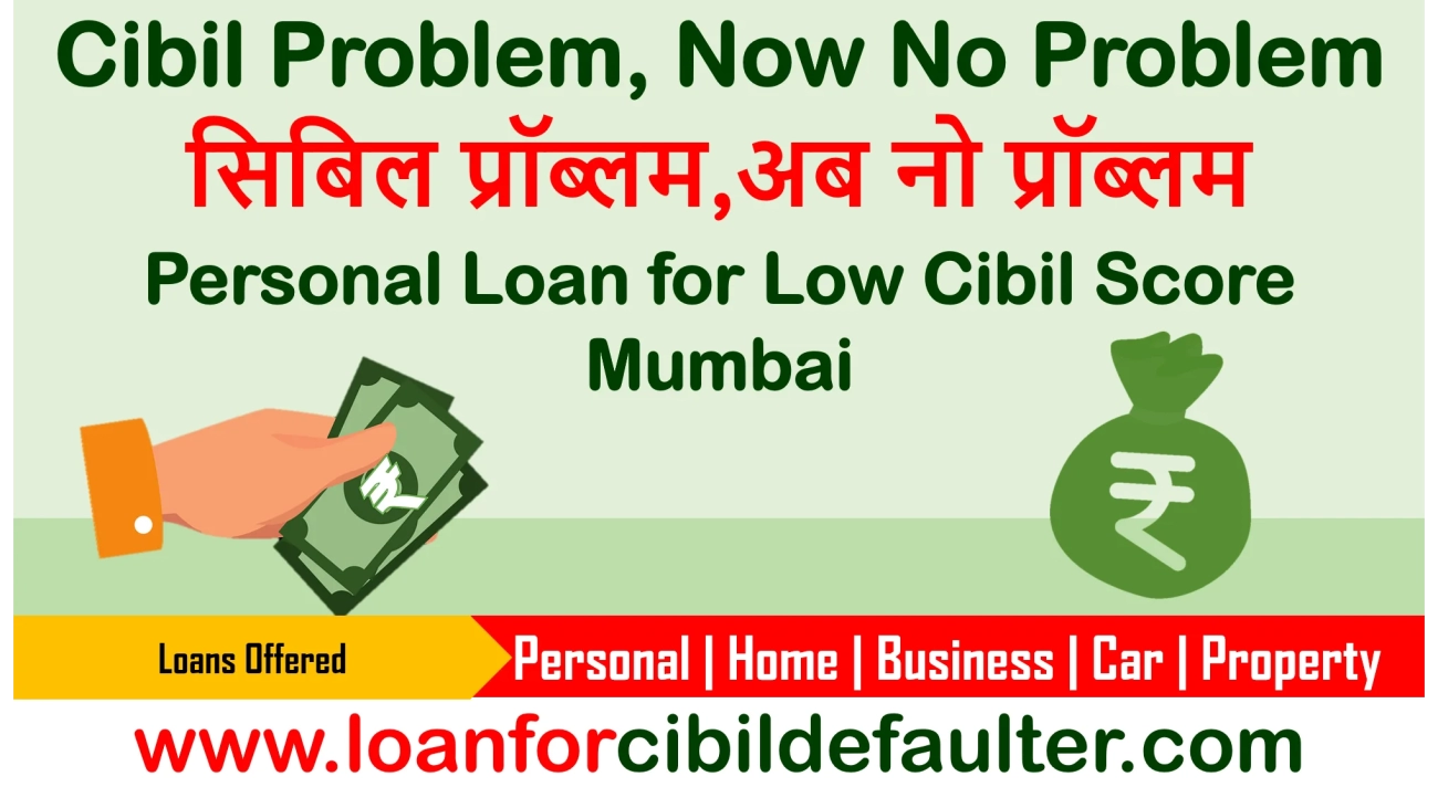 personal-loan-for-low-cibil-score-in-mumbai