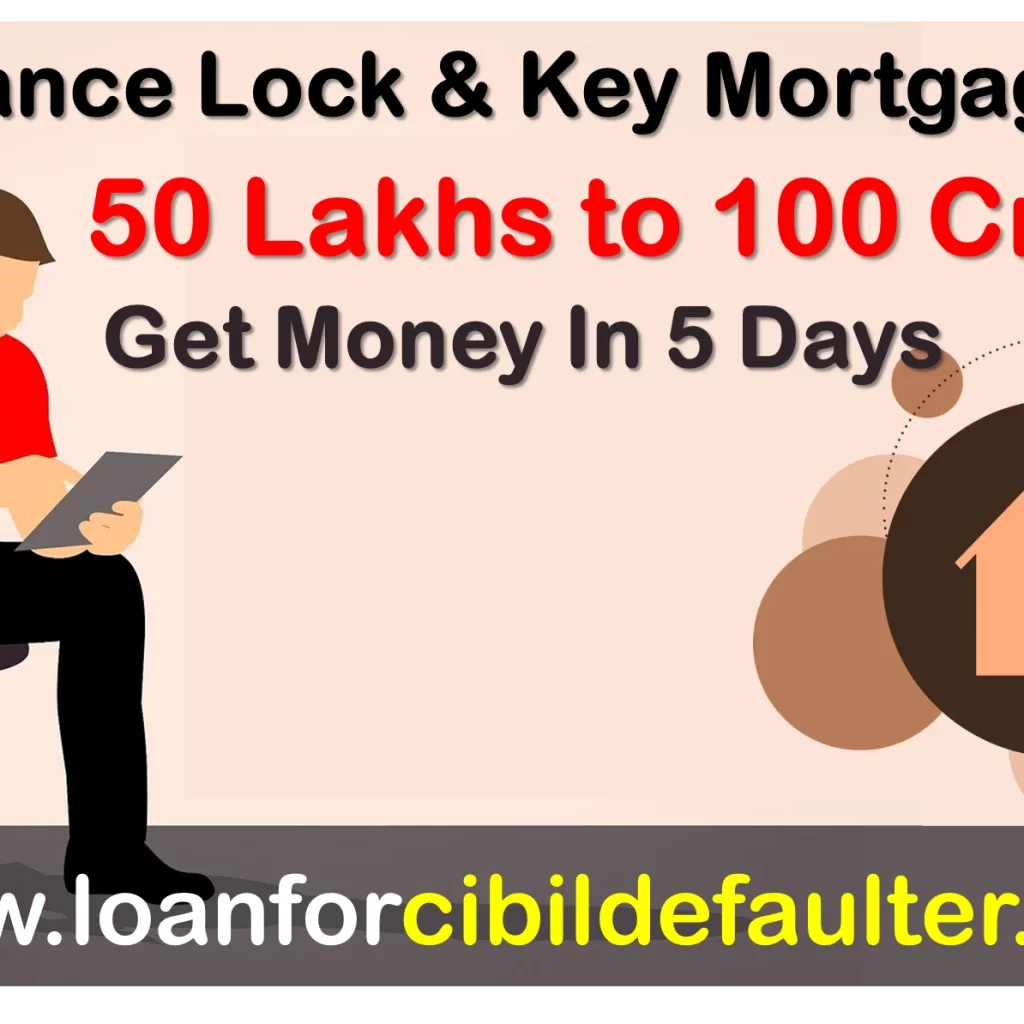 Private Finance Lock And Key Mortgage Loan in Mumbai